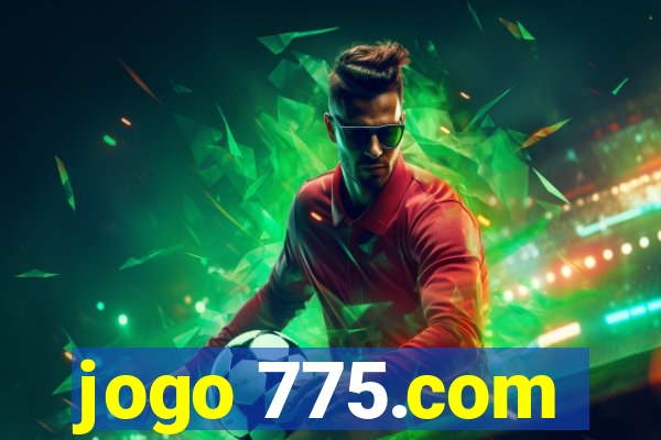 jogo 775.com